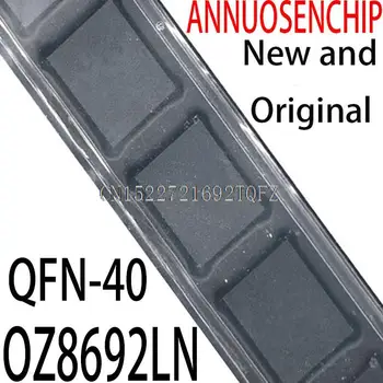 1 шт. новый и оригинальный 8692LN QFN-40 OZ8692LN