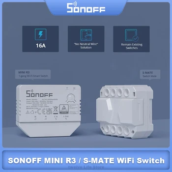 SONOFF MINIR3/S-MATE WiFi Smart Switch 16A Без Нейтрального Провода Беспроводной Пульт Дистанционного управления Работает с eWeLink Alexa Google Home Alice