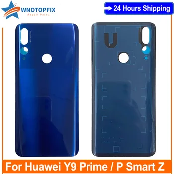 Полностью Новый Для Huawei P Smart Z Аккумулятор Задняя крышка Задняя Для Huawei Y9 Prime 2019 Дверь корпуса STK-L21 STK-L22 STK-LX3 Задняя Крышка