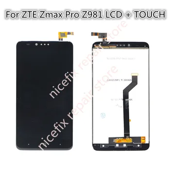 Черный Дисплей Для ZTE Zmax Pro Z981 ЖК-дисплей С Сенсорным Экраном, Дигитайзер, Замена Стекла В Сборе Для Телефона ZTE Zmax Pro Z981